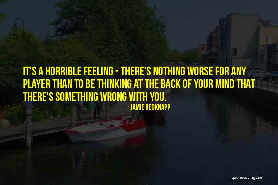 Ramas De Las Ciencias Quotes By Jamie Redknapp Ramas De Las Ciencias Quotes By Jamie Redknapp
