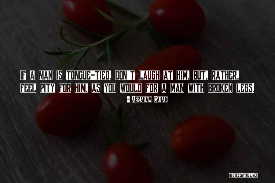 Ramasamy Letchemanah Quotes By Abraham Cahan Ramasamy Letchemanah Quotes By Abraham Cahan