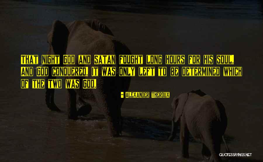 Ramasser A La Quotes By Alexander Theroux Ramasser A La Quotes By Alexander Theroux