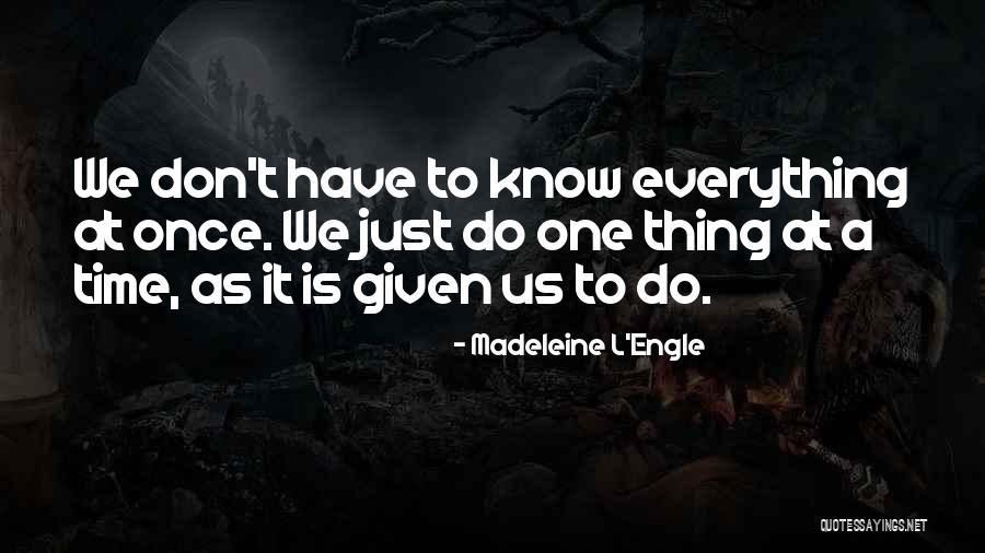 Ramaswamy Govindan Quotes By Madeleine L'Engle Ramaswamy Govindan Quotes By Madeleine L'Engle