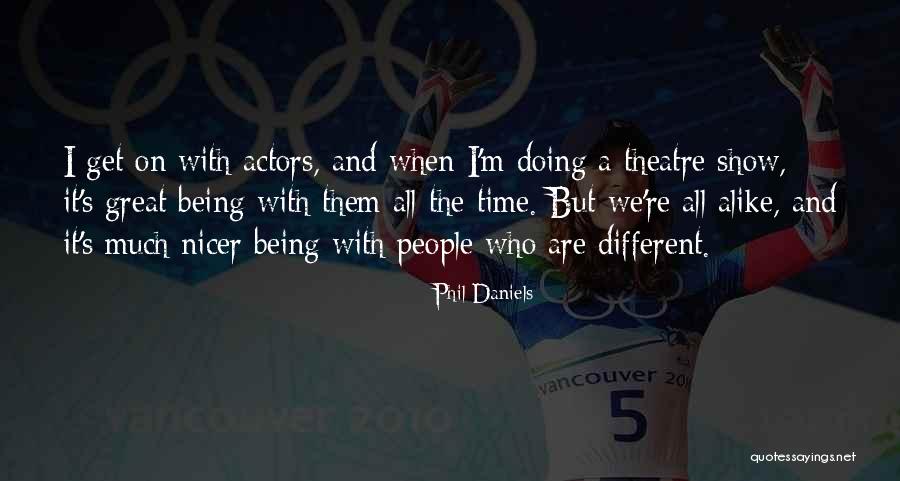 Ramata Sissoko Quotes By Phil Daniels Ramata Sissoko Quotes By Phil Daniels