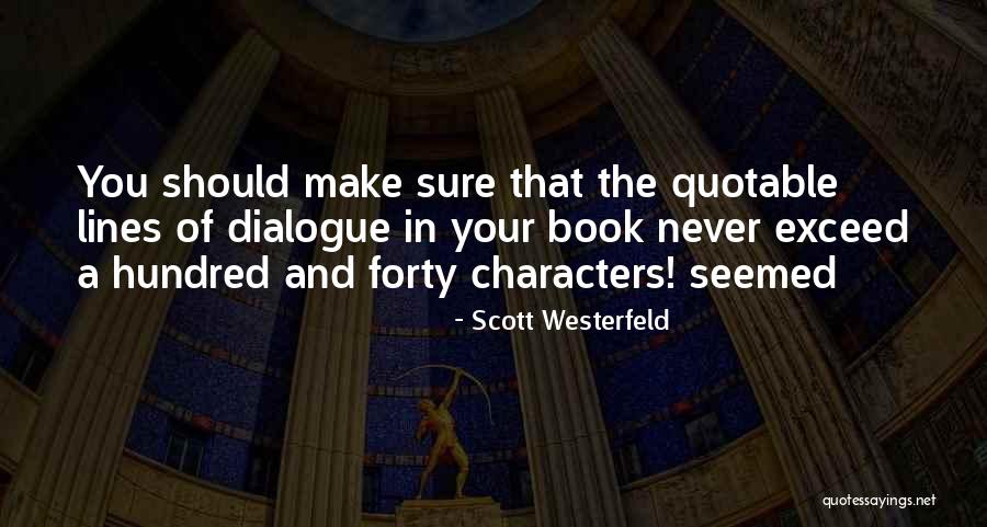 Ramatoulaye Camara Quotes By Scott Westerfeld Ramatoulaye Camara Quotes By Scott Westerfeld