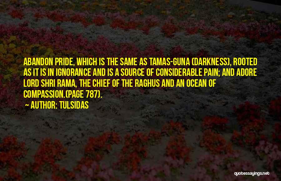 Ramayana Quotes By Tulsidas