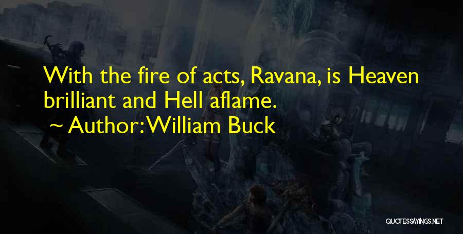 Ramayana Quotes By William Buck