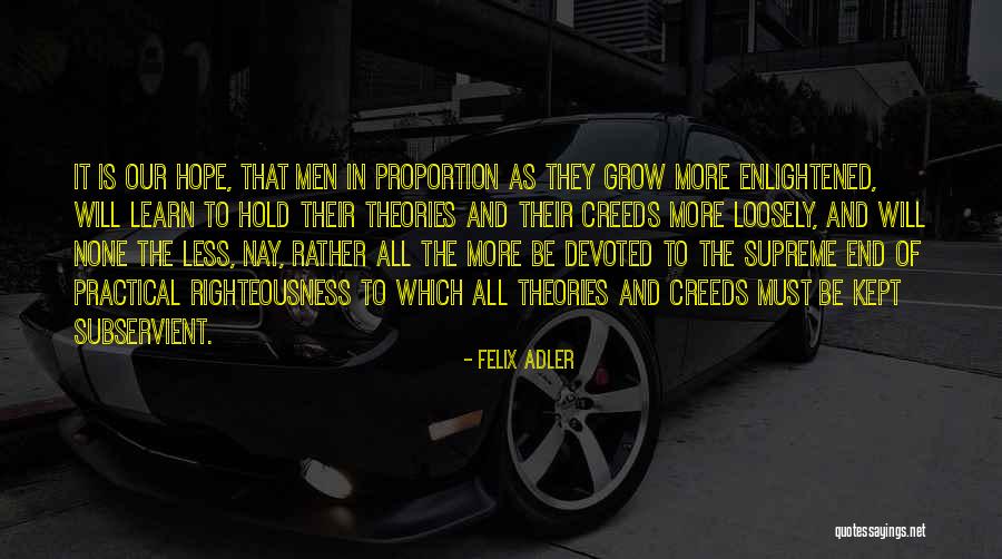 Ramazn Ki Quotes By Felix Adler Ramazn Ki Quotes By Felix Adler