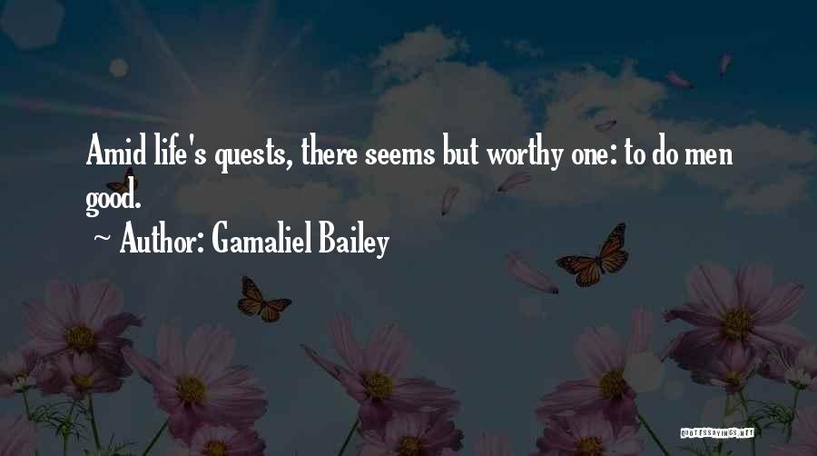 Rambam Quotes By Gamaliel Bailey