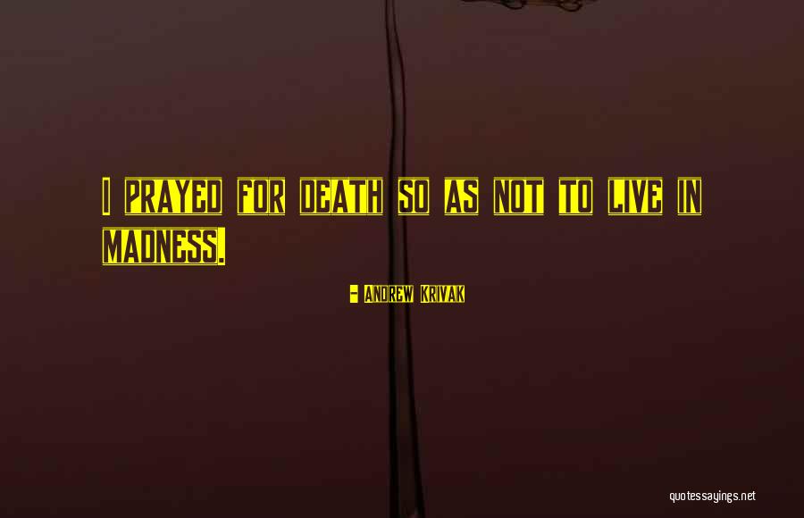 Rambaran Yadav Quotes By Andrew Krivak Rambaran Yadav Quotes By Andrew Krivak