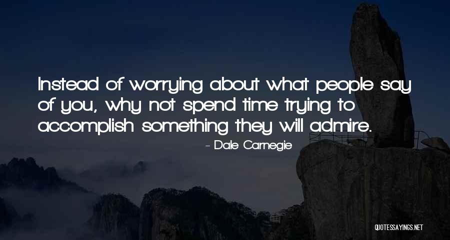 Rambert Ballet Quotes By Dale Carnegie Rambert Ballet Quotes By Dale Carnegie