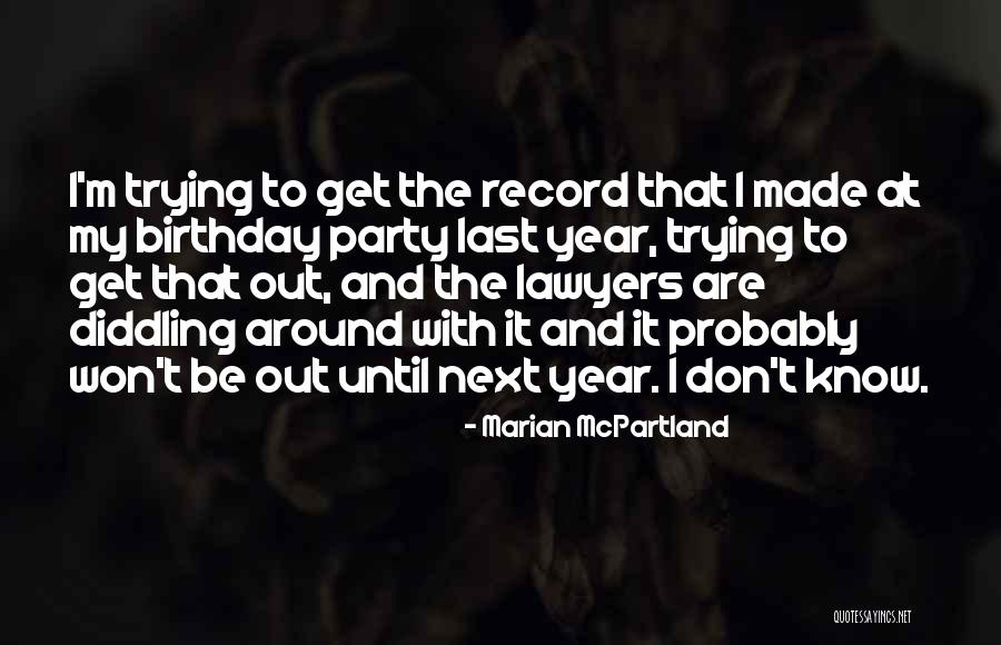 Rambervillers Quotes By Marian McPartland Rambervillers Quotes By Marian McPartland