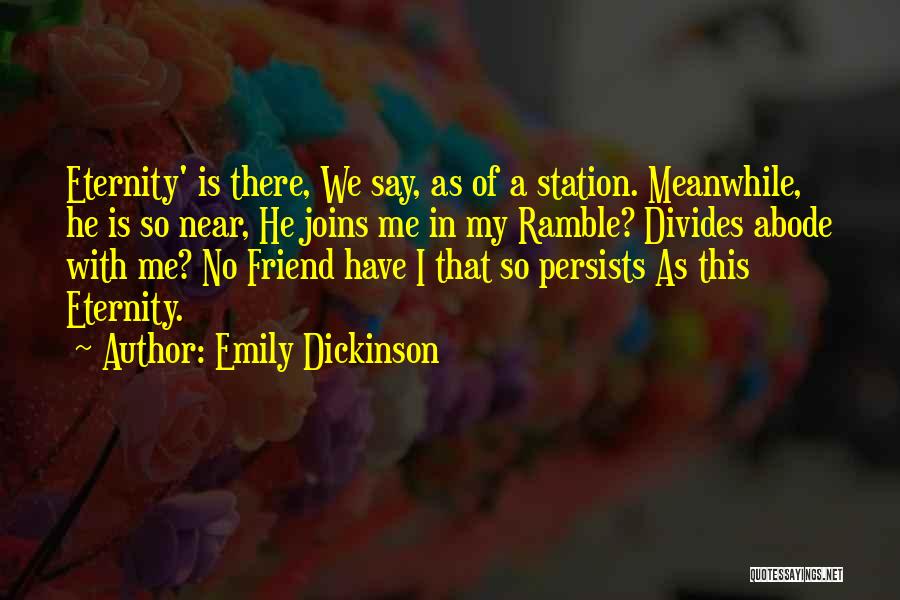 Ramble Quotes By Emily Dickinson