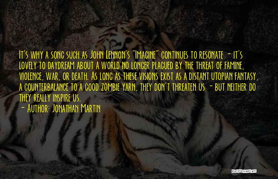 Ramblestone Quotes By Jonathan Martin