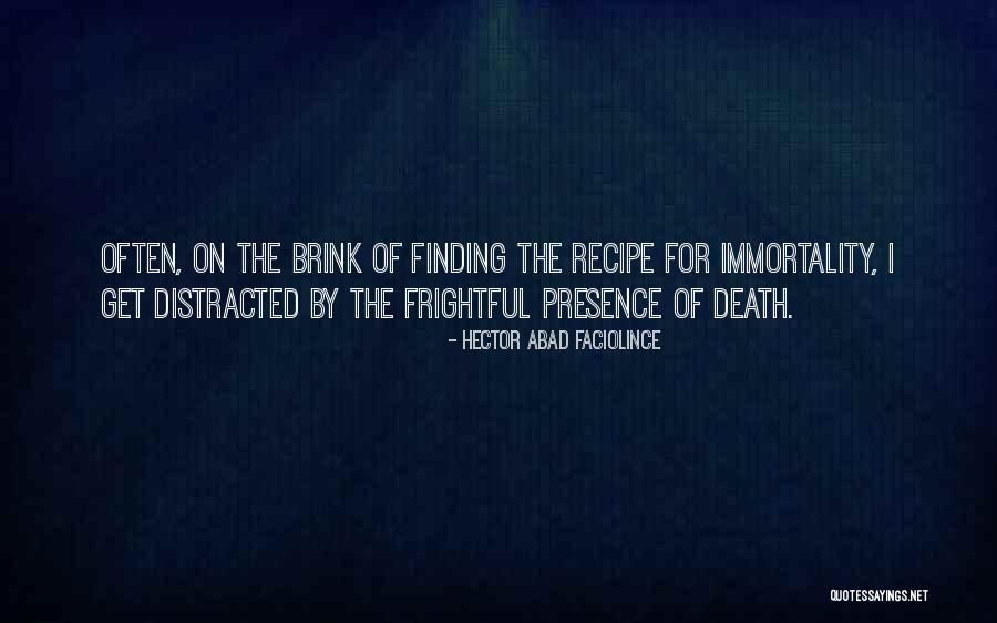 Rambling Dream Quotes By Hector Abad Faciolince Rambling Dream Quotes By Hector Abad Faciolince