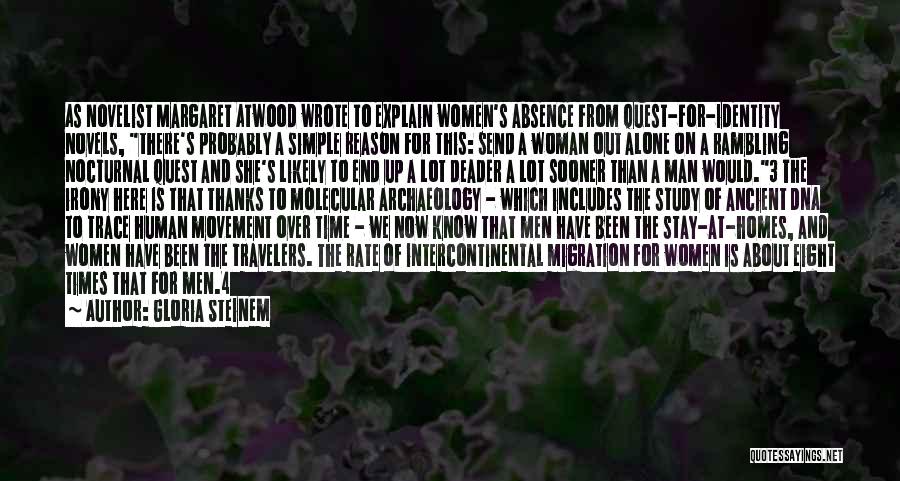 Rambling Quotes By Gloria Steinem