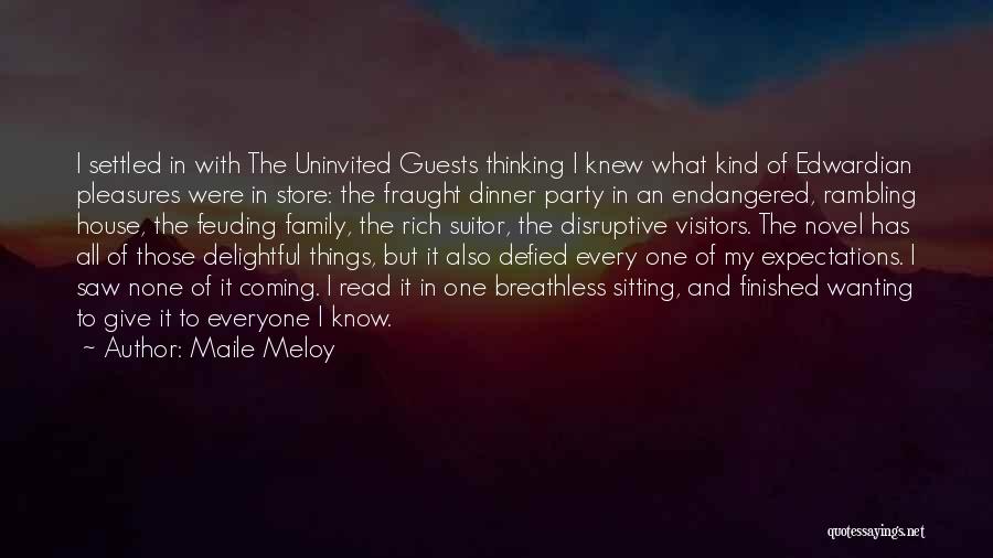 Rambling Quotes By Maile Meloy