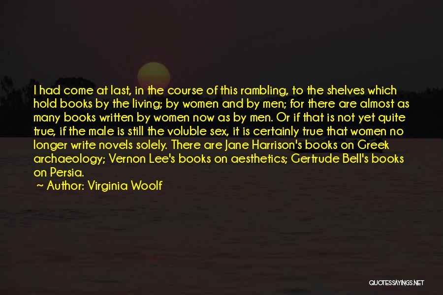 Rambling Quotes By Virginia Woolf