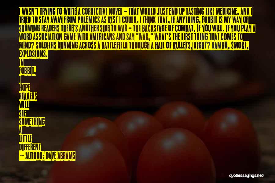 Rambo 3 Quotes By Dave Abrams