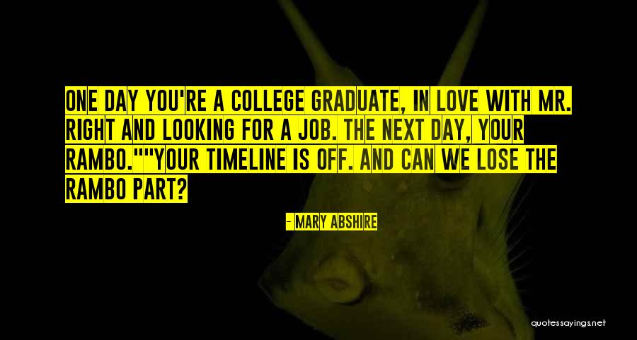 Rambo Part 2 Quotes By Mary Abshire Rambo Part 2 Quotes By Mary Abshire