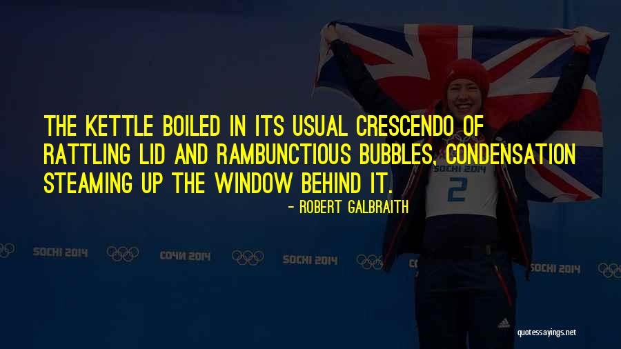 Rambunctious Quotes By Robert Galbraith Rambunctious Quotes By Robert Galbraith