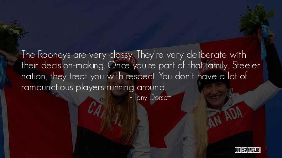 Rambunctious Quotes By Tony Dorsett Rambunctious Quotes By Tony Dorsett