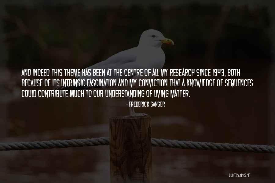 Ramchandani Name Quotes By Frederick Sanger Ramchandani Name Quotes By Frederick Sanger