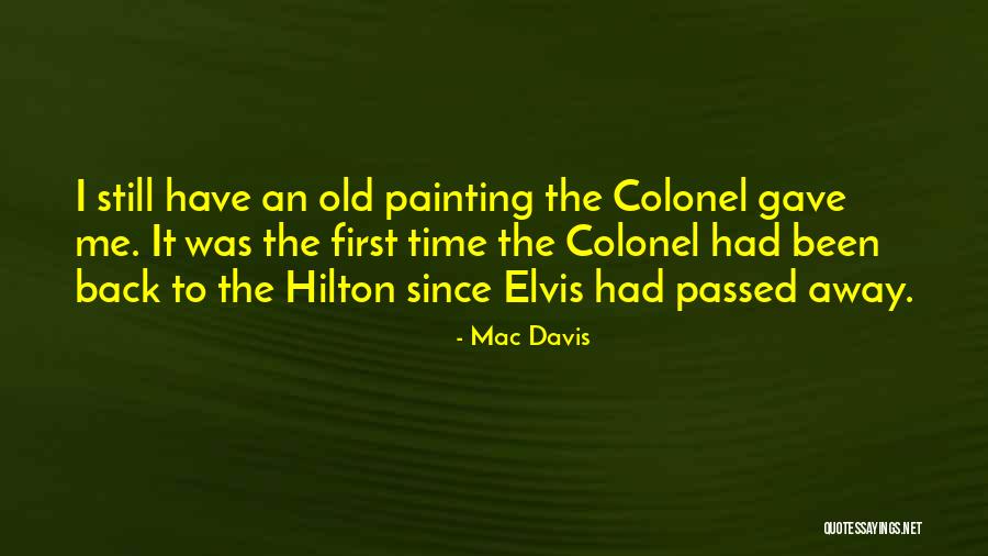Ramchandra Siram Quotes By Mac Davis