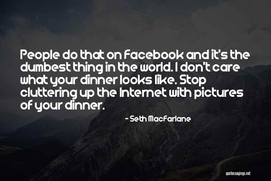 Ramdane Benferhat Quotes By Seth MacFarlane Ramdane Benferhat Quotes By Seth MacFarlane