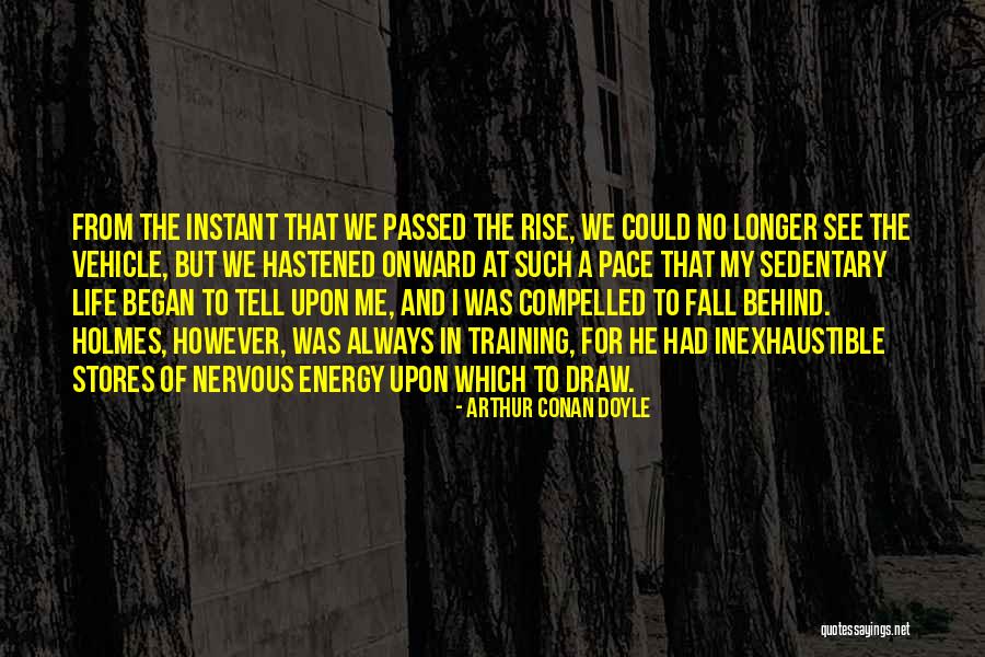 Ramendra Senarathne Quotes By Arthur Conan Doyle Ramendra Senarathne Quotes By Arthur Conan Doyle