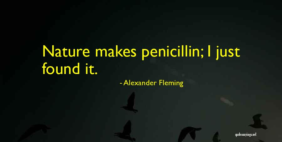 Ramendu Ghosh Quotes By Alexander Fleming Ramendu Ghosh Quotes By Alexander Fleming