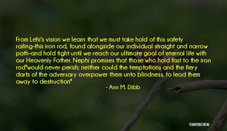 Ramendu Ghosh Quotes By Ann M. Dibb Ramendu Ghosh Quotes By Ann M. Dibb