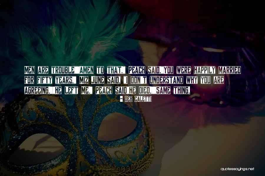 Ramendu Ghosh Quotes By Deb Caletti Ramendu Ghosh Quotes By Deb Caletti