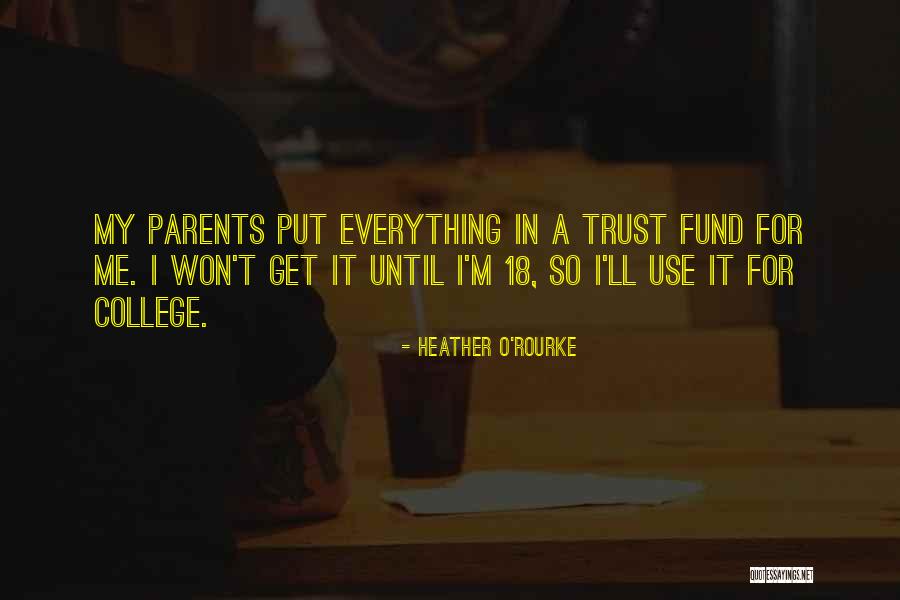Ramenskoye Quotes By Heather O'Rourke