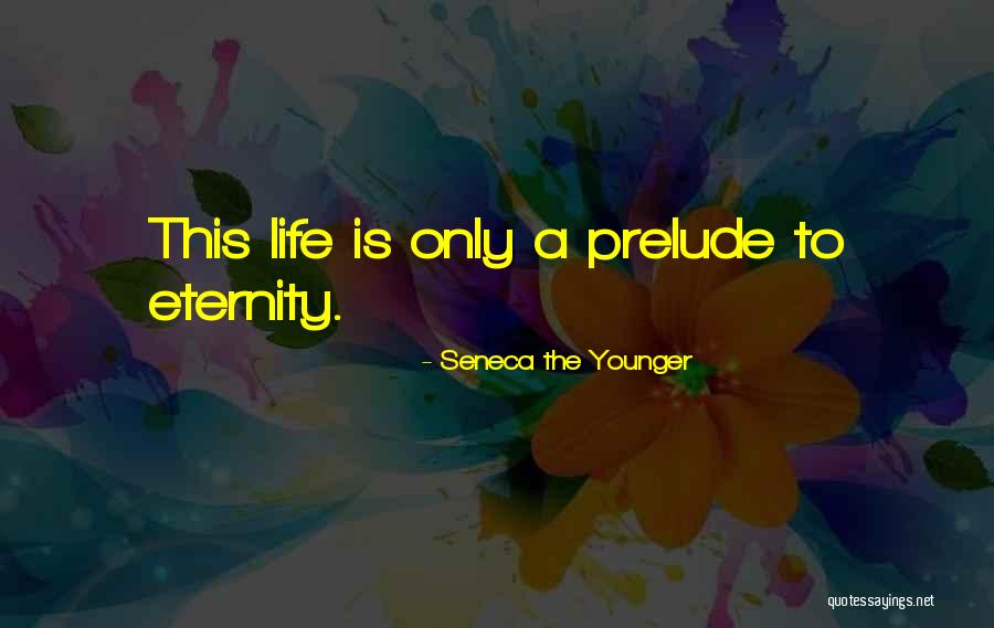 Ramenskoye Quotes By Seneca The Younger