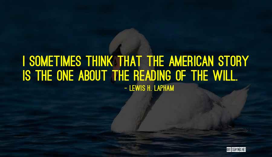 Ramera Sda Quotes By Lewis H. Lapham Ramera Sda Quotes By Lewis H. Lapham