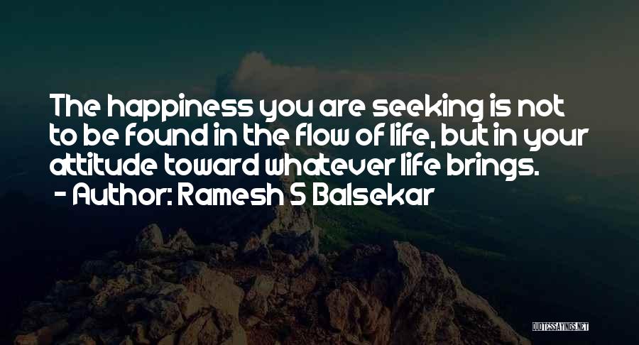 Ramesh S Balsekar Quotes 1075668