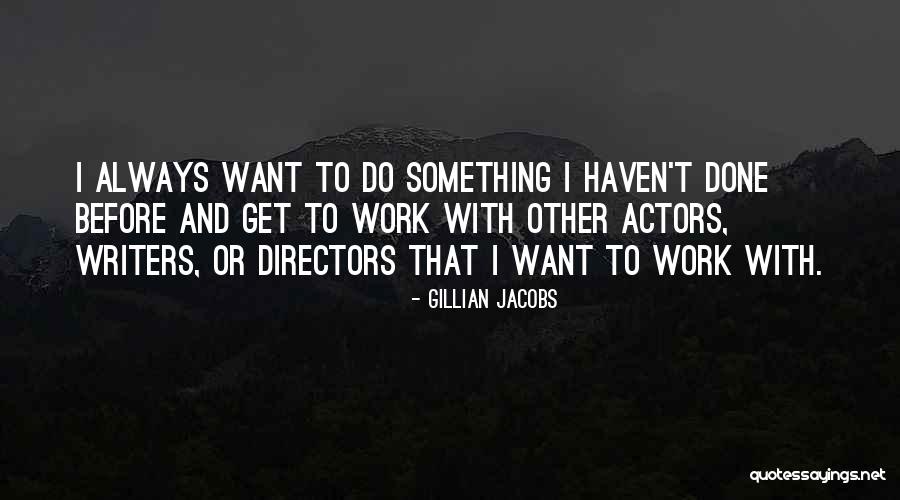 Ramey Quotes By Gillian Jacobs Ramey Quotes By Gillian Jacobs