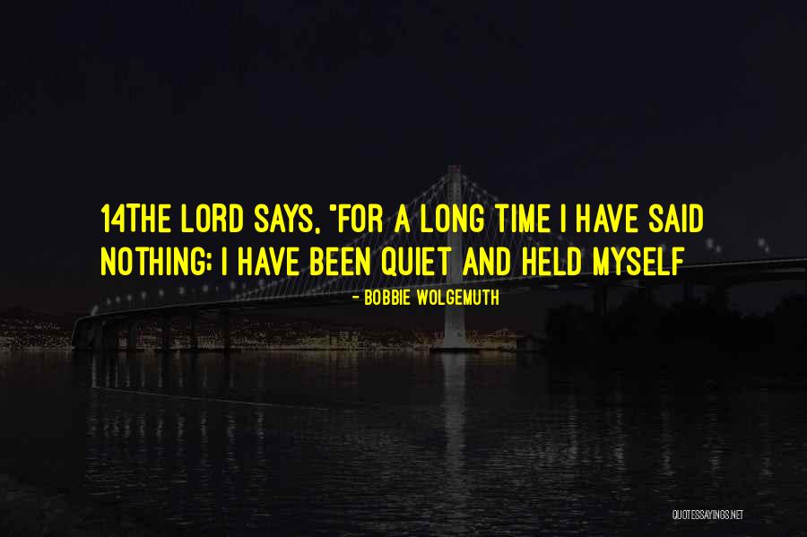 Ramfos Tf Quotes By Bobbie Wolgemuth Ramfos Tf Quotes By Bobbie Wolgemuth