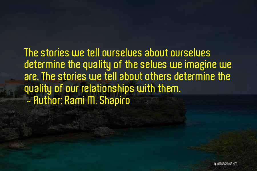Rami M. Shapiro Quotes 362124