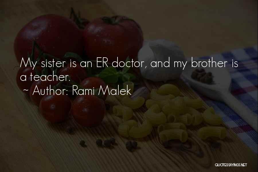 Rami Malek Quotes 1704324