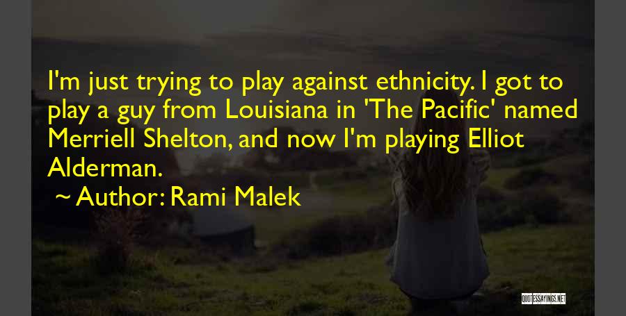 Rami Malek Quotes 1792739