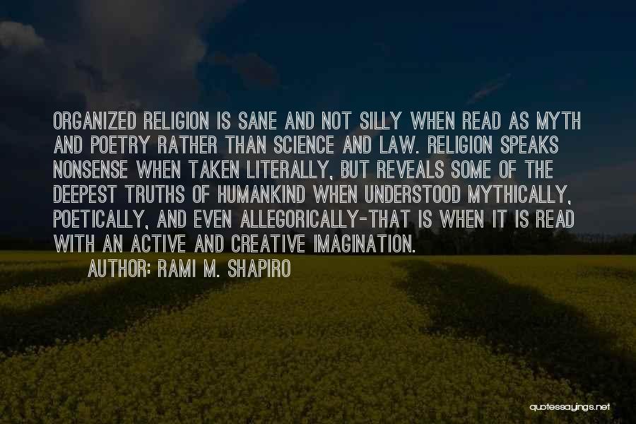 Rami Shapiro Quotes By Rami M. Shapiro