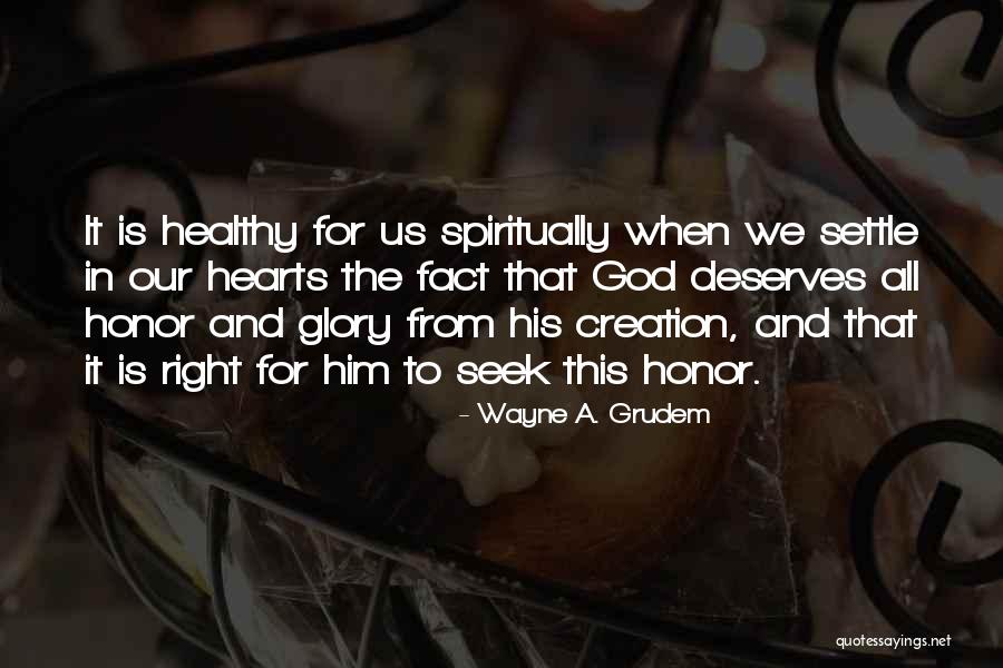 Ramil Sedali Quotes By Wayne A. Grudem Ramil Sedali Quotes By Wayne A. Grudem