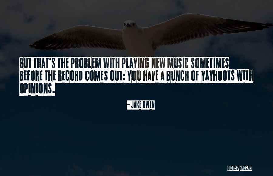 Ramilya Sadykova Quotes By Jake Owen Ramilya Sadykova Quotes By Jake Owen