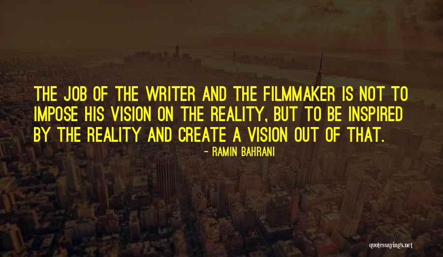Ramin Bahrani Quotes 610144 Ramin Bahrani Quotes 610144