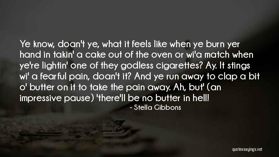 Raminder Sidhu Quotes By Stella Gibbons Raminder Sidhu Quotes By Stella Gibbons