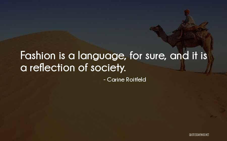 Ramineni Md Quotes By Carine Roitfeld Ramineni Md Quotes By Carine Roitfeld