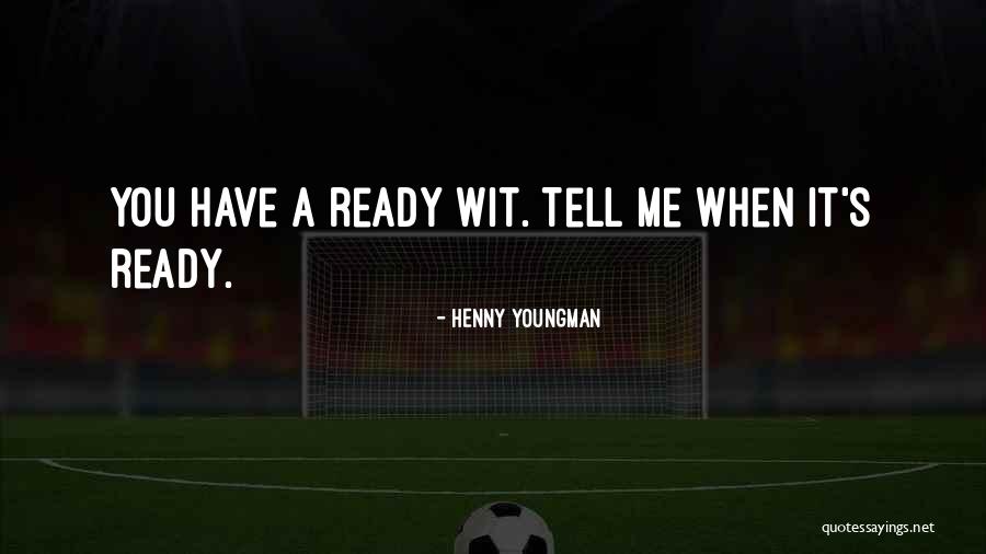 Ramineni Md Quotes By Henny Youngman Ramineni Md Quotes By Henny Youngman