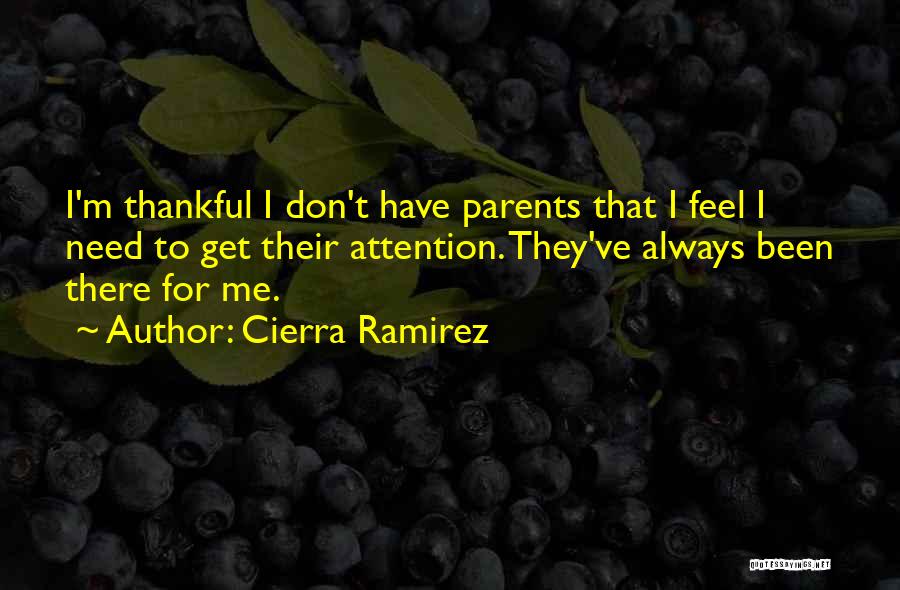 Ramirez Quotes By Cierra Ramirez