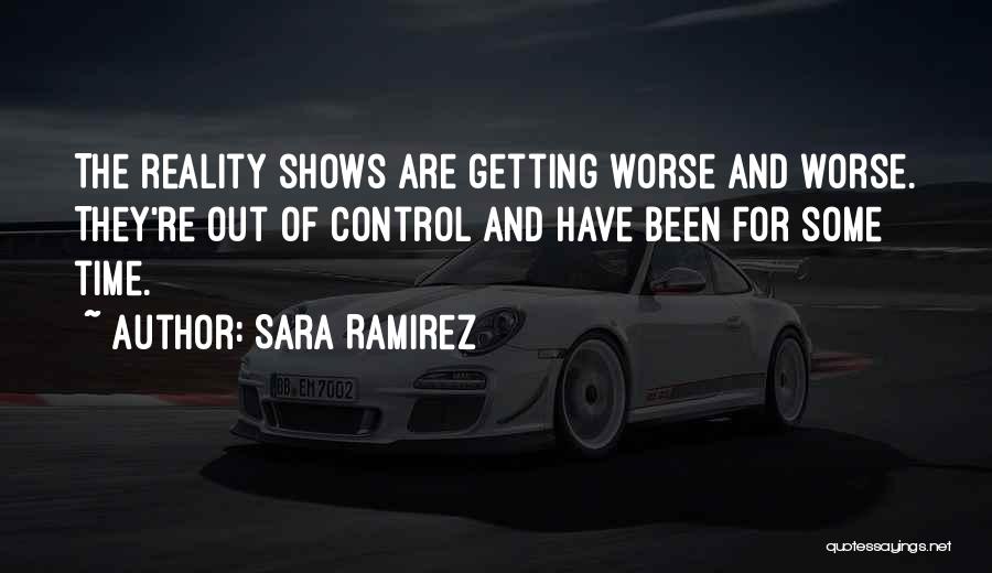 Ramirez Quotes By Sara Ramirez