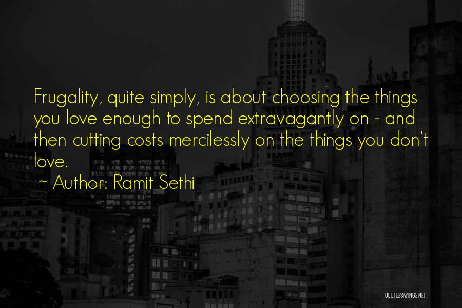 Ramit Sethi Quotes 1287328