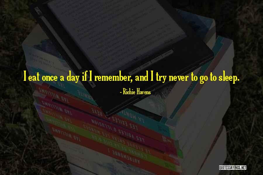Ramize 2020 Quotes By Richie Havens Ramize 2020 Quotes By Richie Havens